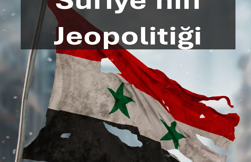 Suriye'nin Jeopolitiği